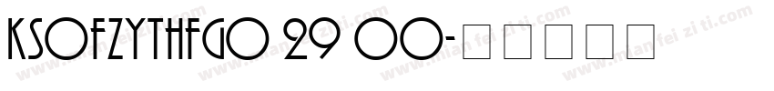 ksofzythfg0 29 00字体转换